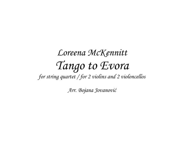 Tango to Evora (Loreena McKennitt) - Sheet Music