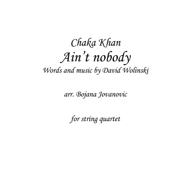 Ain't nobody (Chaka Khan) - Sheet Music