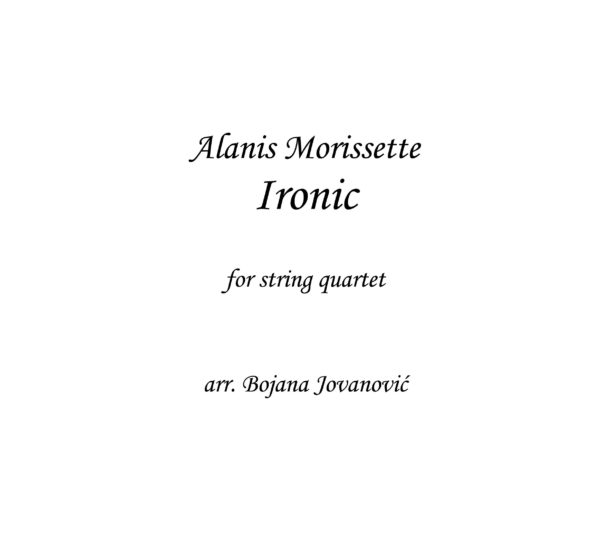 Ironic (Alanis Morissette) - Sheet Music