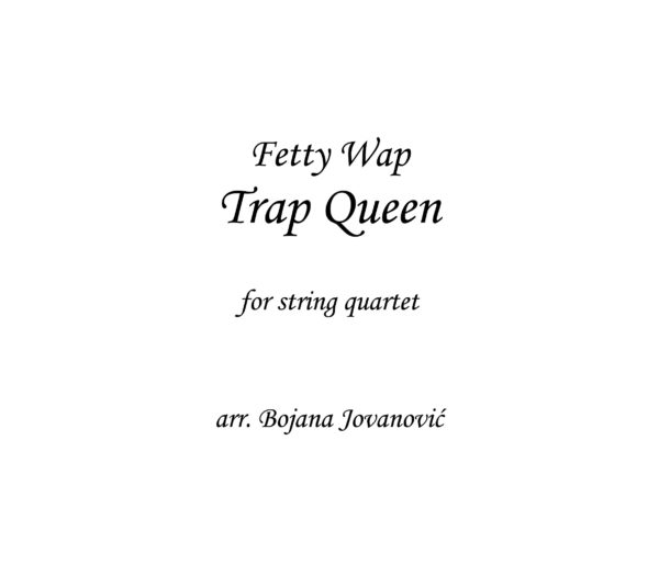 Trap Queen Fetty Wap Sheet music