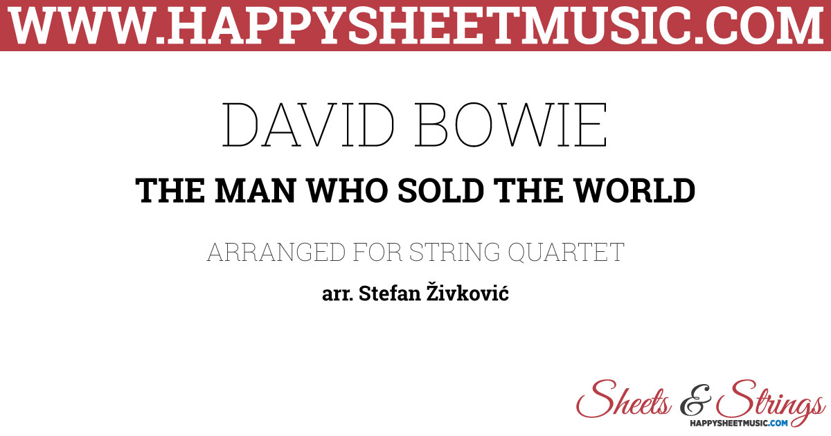 David Bowie The Man Who Sold The World Sheet Music For String Quartet