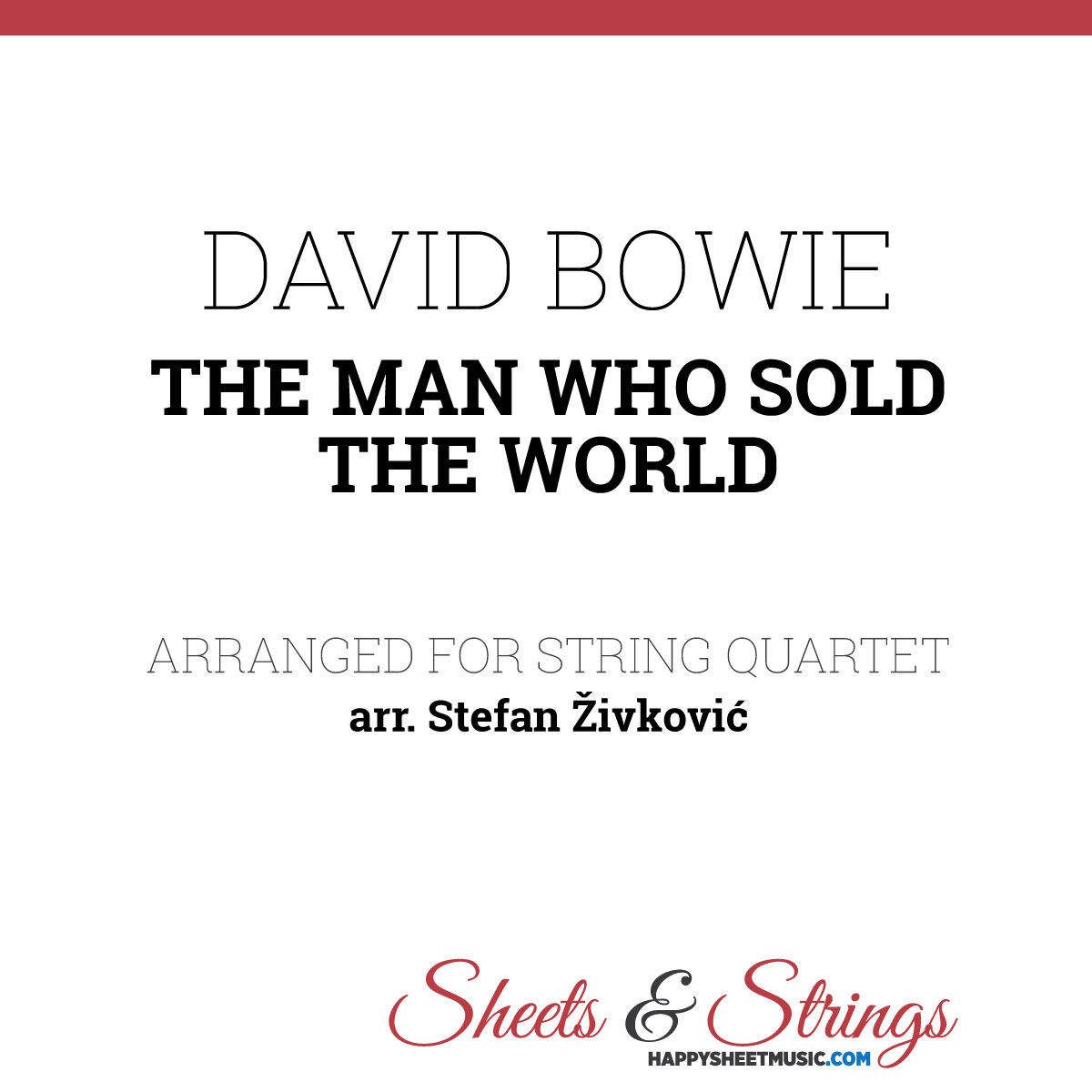 David Bowie The Man Who Sold The World Sheet Music For String Quartet